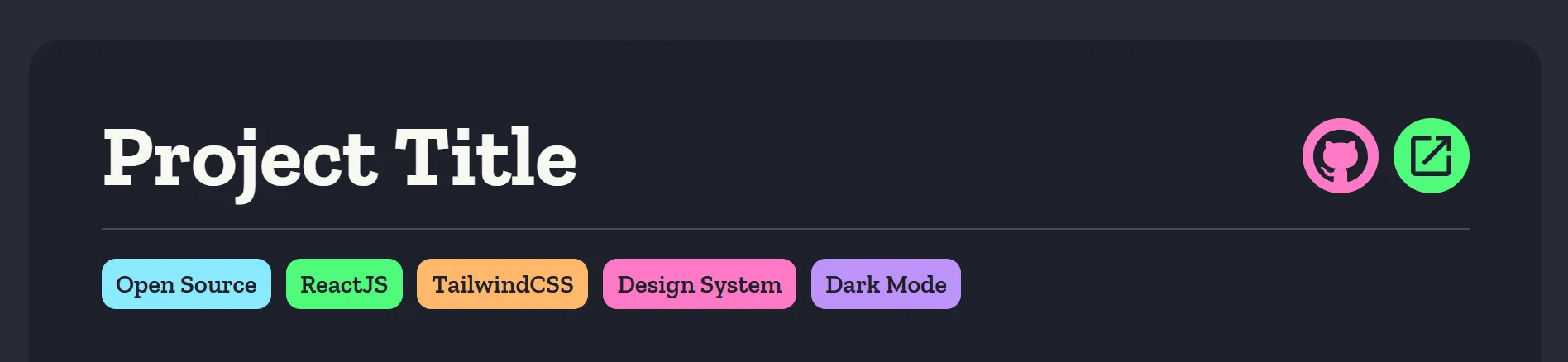 Project tags: Open Source, ReactJS, TailwindCSS, Design System, Dark Mode